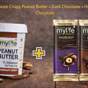 Mylife Signature Trio ( Chocolate crispy peanut Butter+ Hazelnut+Dark Chocolate Combo)